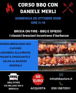 2' CORSO BARBECUE RICETTE BRESCIANE - DOMENICA 25 OTTOBRE ORE 11-14