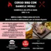 3' CORSO BARBECUE BIRRA E BBQ - DOMENICA 26 APRILE ORE 11-14