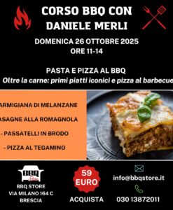 2' CORSO BARBECUE PASTA E PIZZA - DOMENICA 26 OTTOBRE ORE 11-14