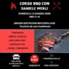 5' CORSO BARBECUE BISTECCHE - DOMENICA 14 GIUGNO ORE 11-14